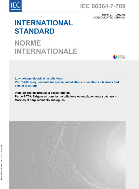 Cover IEC 60364-7-709:2007+AMD1:2012 CSV (Consolidated Version)